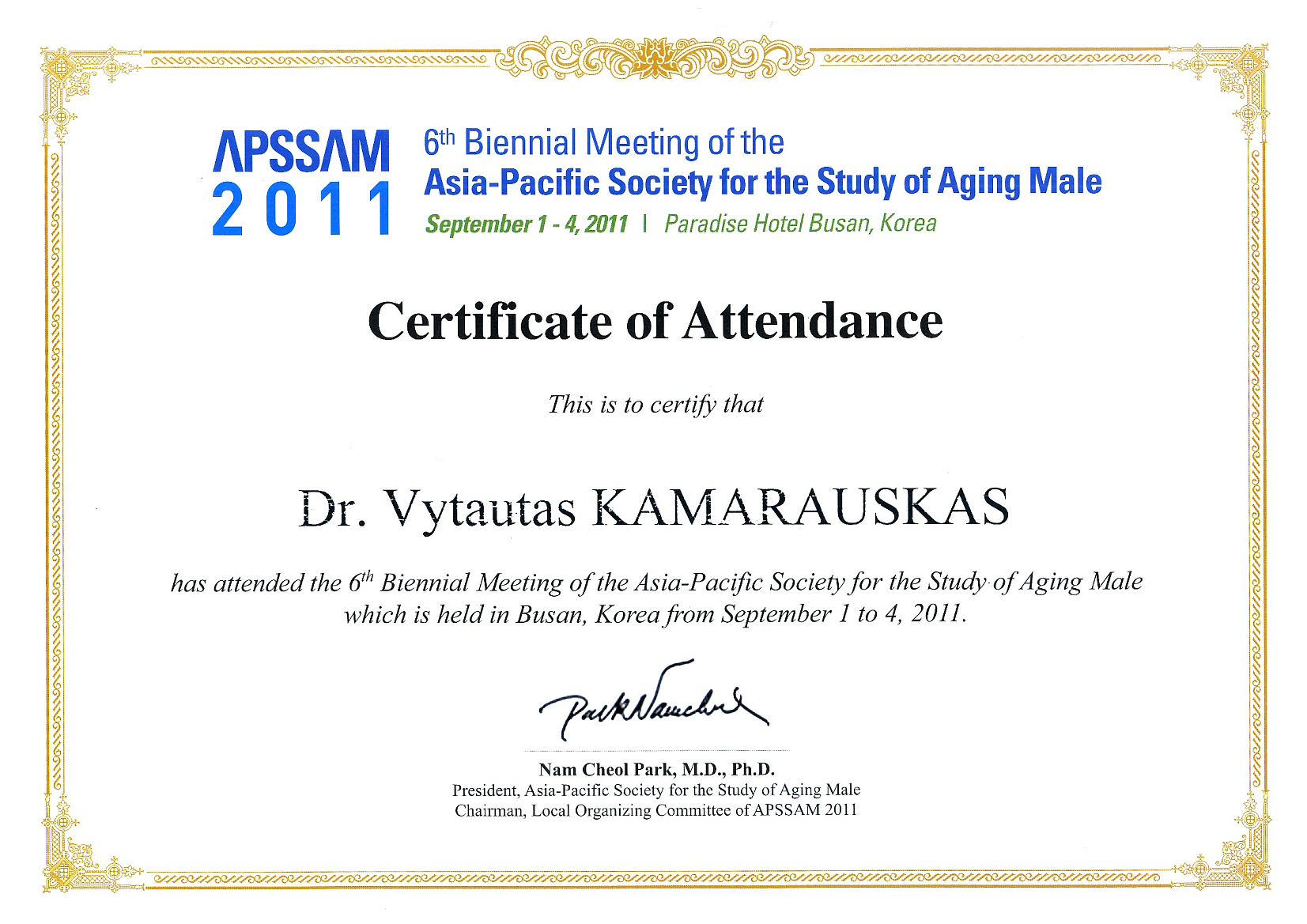 6th Biennial Meeting of the Asia-Pacific Society for the Study of Aging Male in Busan, 1-4 September 2011